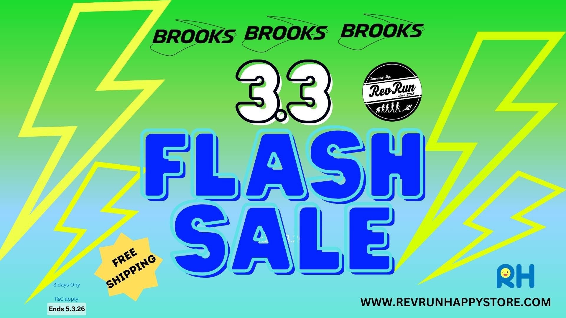 BROOKS 3.3 FLASH SALE